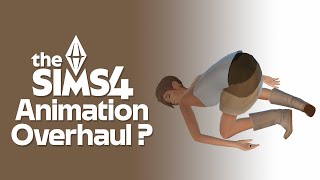 Sims 4 Animation Overhaul is Happening…?
