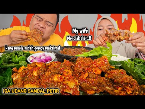 Ditemani istri tercintah ! Mukbang iga udang sambal petir + batang pepaya + bawang + sambel terasi