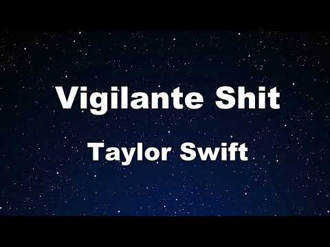 Karaoke♬ Vigilante Shit – Taylor Swift 【No Guide Melody】 Instrumental