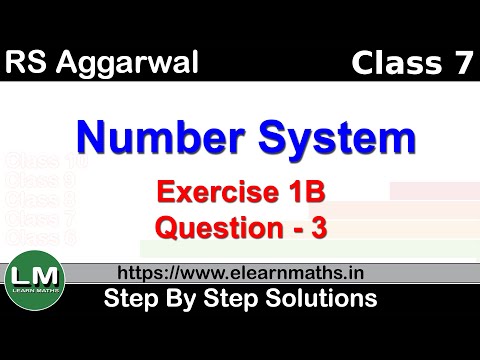 Number Systems | Class 9 Exercise 1B Question 3 | RS Aggarwal | Learn Maths