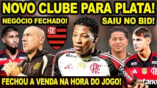 VENDA FECHADA! FLAMENGO NEGOCIOU O JOGADOR! NOVO CLUBE PARA GONZALO PLATA! REFORÇOS ESTÃO NO BID! E+