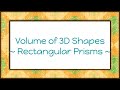 Exploring Volume Calculations of Rectangular Prisms