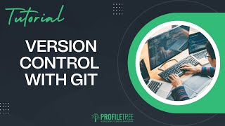 Version Control With Git | Git For Web Development | How to Use Git | Git Tutorial