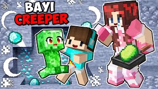 Bocil Adopsi BAYI CREEPER Super Lucu Tapi Mama Suka Makan Daging Creeper .... 😭
