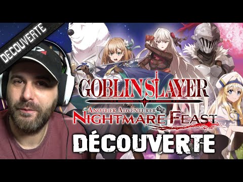 Découverte de GOBLIN SLAYER -ANOTHER ADVENTURER- NIGHTMARE FEAST 🔥 RPG tactique