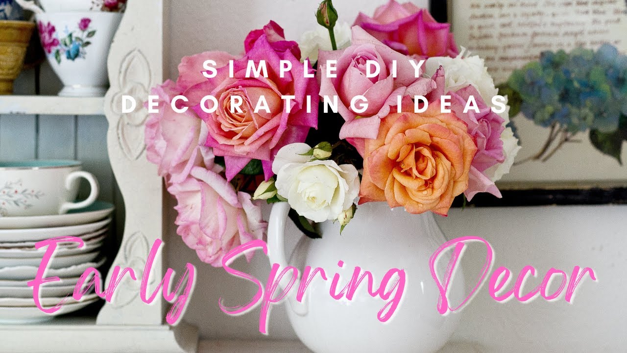 Early Spring Decor! Simple DIY Decorating Ideas