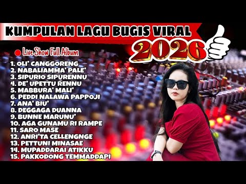 Lagu Bugis VIRAL 2026 - 1 Jam Nonstop - Kumpulan Lagu Lagu Bugis Terbaik 🔰