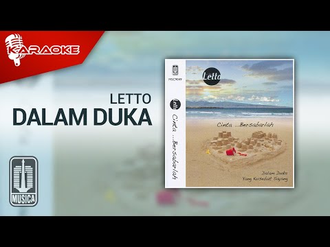 Letto – Dalam Duka (Official Karaoke Video) | No Vocal – Female Version