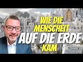 Wie die MENSCHHEIT auf die ERDE kam - Peter Freiherr von Liechtenstein