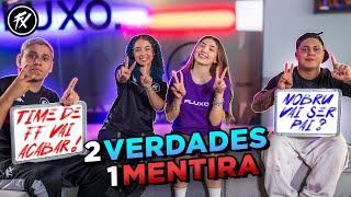 2 VERDADES E 1 MENTIRA 🤫