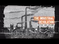 Industrial Revolution Key Concepts