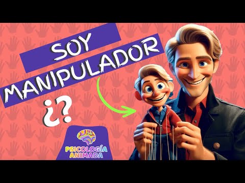 ¿Eres Manipulador? Descúbrelo con estas señales