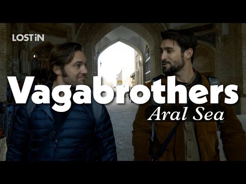 Exploring the Silk Road and the Mystery of the Aral Sea with the Vagabrothers: Episode 10