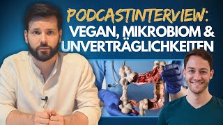 Darmgesundheit, Mikrobiom und Veganismus • 'Darm mit Aussicht'-Podcast von Dr. Thomas Bacharch