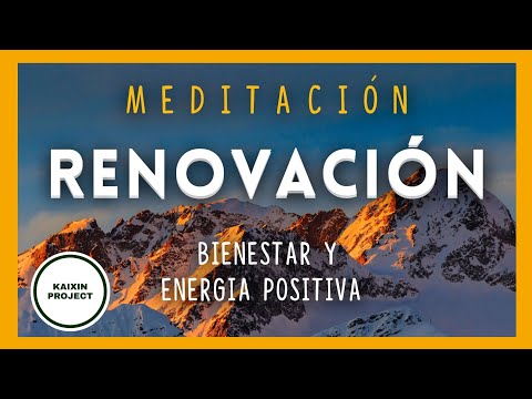 Meditación Guiada Renovación y Paz Interior. Bienestar y Energía Positiva. Calma Mental Mindfulness