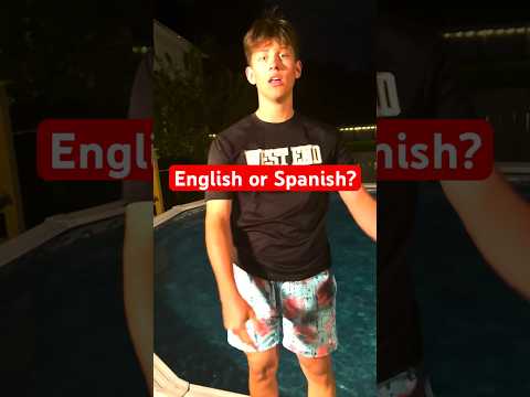 English or Spanish💀