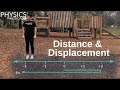 Exploring Distance vs. Displacement in Physics