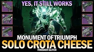Solo Crota in Monument of Triumph (Yes, It Still Works) - Finisher Glitch [Destiny 2]