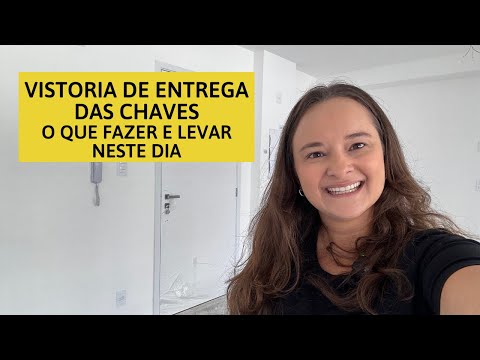 Vai Fazer a Vistoria de Entrega das Chaves? Confira Essas Dicas !