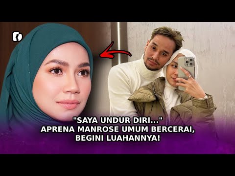 "SAYA Undur Diri..." Aprena Manrose Umum Bercerai, Begini Luahannya!