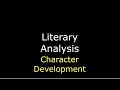 Character Development in Literature