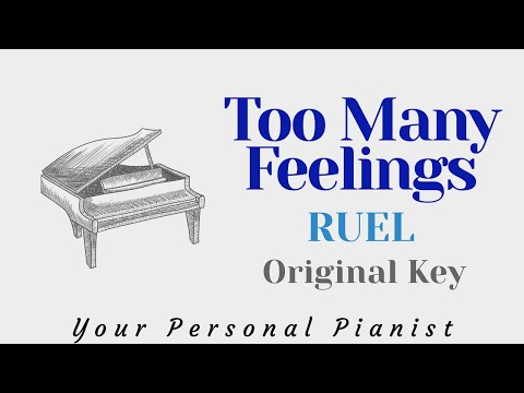 Too Many Feelings – Ruel (Original Key Karaoke) – Piano Instrumental Cover