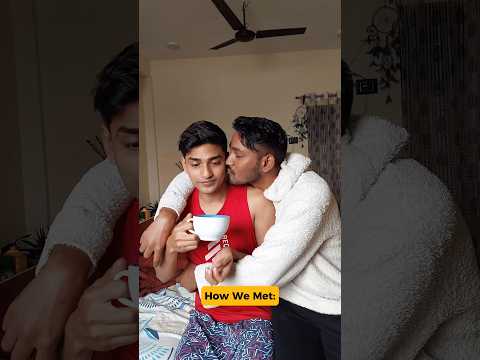 How I met my husband ❤️ #couplegoals #howwemet #mrandmrrohit #couplefrompluto #gaycouplevlog