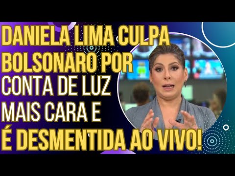 FICOU SEM RUMO: Daniela Lima culpa Bolsonaro pela conta de luz mais cara e é desmentida por colega!