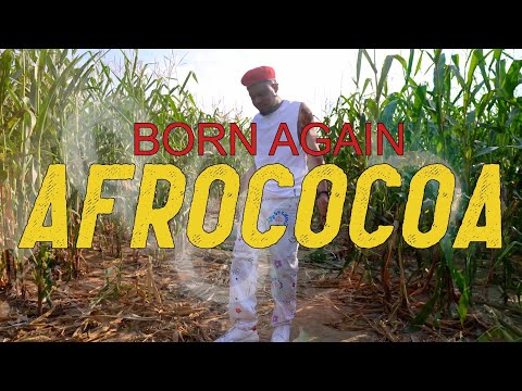 Afrococoa - Born Again (Official music video)