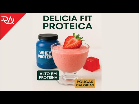 DELÍCIA FIT e PROTEICA - Rafel Aismoto