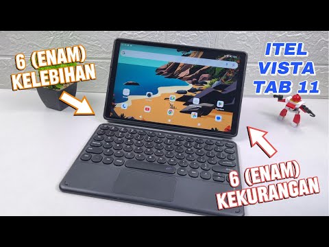 Kelebihan & Kekurangan itel Vista Tab 11 - Tab 1.4 Jutaan Bisa Apa Aja ???
