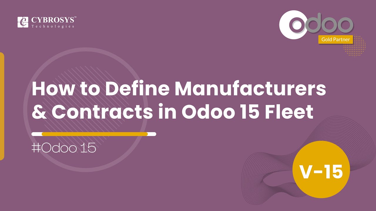 How to Define Manufacturers and Contracts in Odoo 15 Fleet | Odoo Tutorial | Odoo 15 fleet Module | 18.05.2022

This video ensures you define Manufacturers and Contracts in the Odoo 15 Fleet. Video Contents 00:00 Introduction 00:54 ...