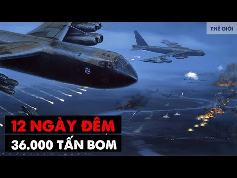 Trận ĐIỆN BIÊN PHỦ TRÊN KHÔNG: Mỹ đã THẢM BẠI trên bầu trời HÀ NỘI ra sao? | Hải Stark | Thế giới