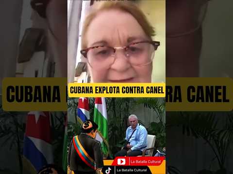Cubana Explota contra Diaz Canel #batallacultural Israel
