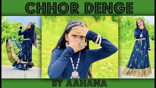 Chhor Denge | Parampara Tandon | Sachet-Parampara | Nora Fatehi | Ehan Bhat | Dance Cover By Aahana