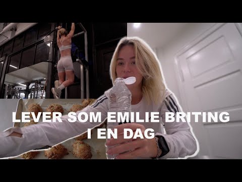 LEVER SOM EMILIE BRITING I EN DAG