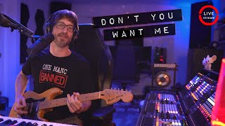 Dont You Want Me - The Human League (Cover)