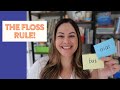 Understanding the Floss Rule