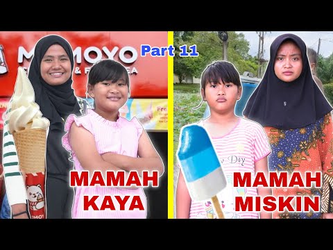 MAMAH KAYA VS MAMAH MISKIN DI KEHIDUPAN SEHARI HARI PART 11 | ES KRIM MOMOYO | CHIKAKU CHANNEL