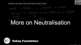 More on Neutralisation