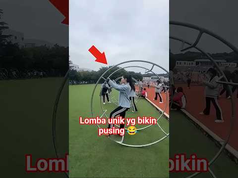 Lomba unik bikin pusing 😂 #shortvideo #infounik #vidioviral #lombaunik
