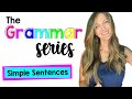 Crafting Simple Sentences: Identifying Subjects and Predicates