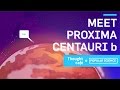 Proxima b: Exploration and Characteristics
