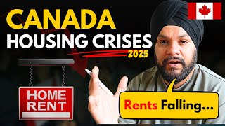 Canada Housing Market Shock 2025 | Rents Falling: Act NOW Before It's Too Late
