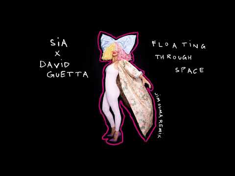 Sia - Floating Through Space (Jim Ouma Mix)