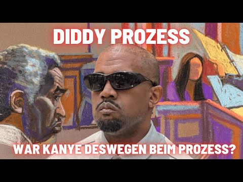 Diddy Prozess: War Kanye West involviert? (Tag 20-23)
