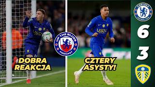 WESOŁY FUTBOL XABIEGO ALONSO. CHELSEA WYSOKO WYGRYWA | Chelsea 6:3 Leeds United