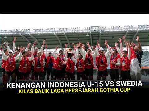 Timnas U-15 vs Swedia di Gothia Cup 2016: Generasi Emas yang Terlupakan?