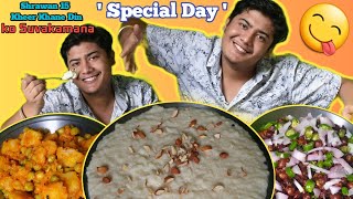 'Special Day' Shrawan 15 (Yasari Kheer Banayera Khayou)🤤|| Kheer khane Din😋 ko suvakamana || NrP ||