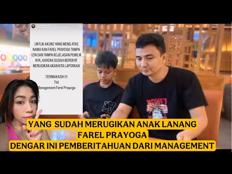 TERBARU!! PESAN MANAGEMENT FAREL PRAYOGA BUAT AKUN AKUN YANG SUDAH MENGATASNAMAKAN FAREL